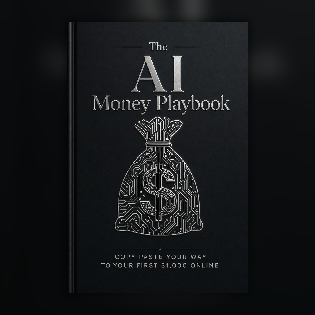 The AI Money Playbook — 7 Copy-Paste AI Side Hustles + 7 AI Tools