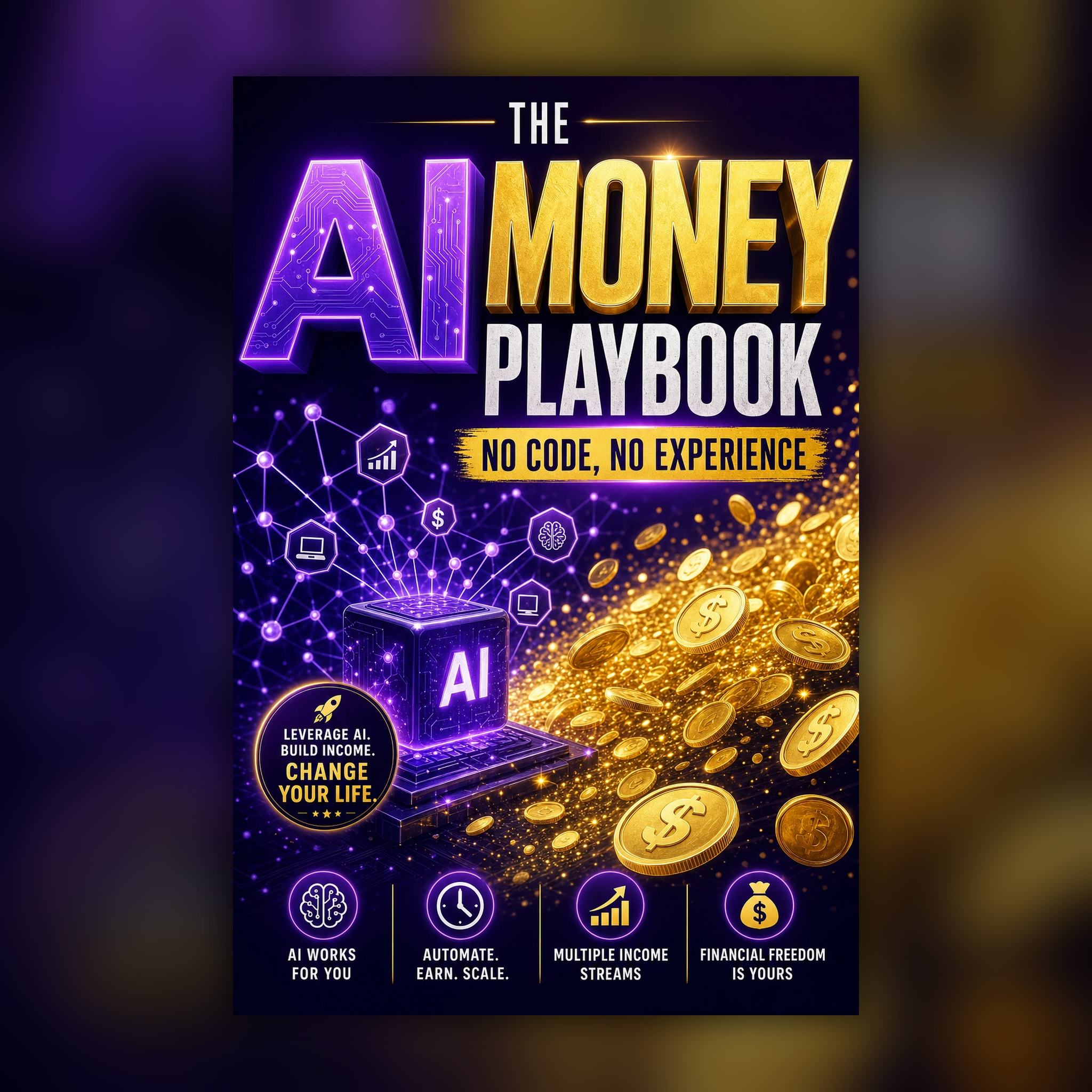 The AI Money Playbook — 7 Copy-Paste AI Side Hustles + 7 AI Tools
